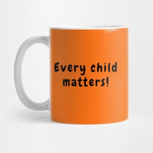 every child matters Mug